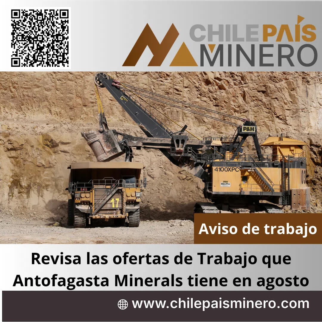Revisa las ofertas de Trabajo que Antofagasta Minerals tiene en agosto