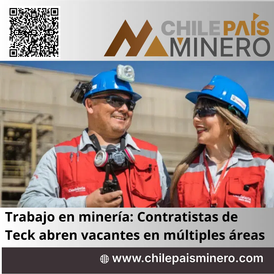 Trabajo en minería: empresas contratistas de Teck abren vacantes en múltiples áreas