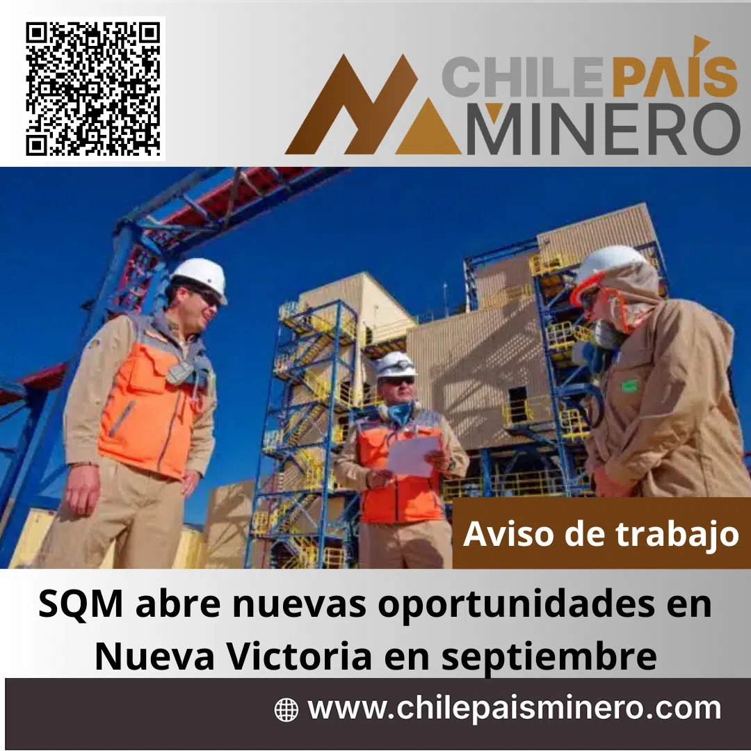 SQM abre vacantes en Nueva Victoria y Tarapacá: empleo para técnicos, prácticas y más